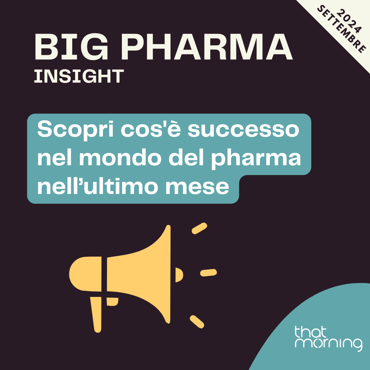 Big Pharma Insight - Settembre 2024 (1/5)